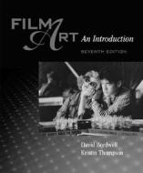 Film Art: An Introduction And Film Viewers Guide di David Bordwell, Kristin Thompson edito da Mcgraw-hill Education - Europe