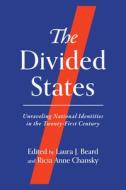 The Divided States edito da University Of Wisconsin Press