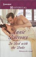 In Bed with the Duke di Annie Burrows edito da Harlequin