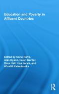 Education and Poverty in Affluent Countries di Carlo Raffo edito da Routledge