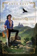 Raven's Quest di Anya Bast edito da Penguin Putnam Inc