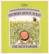The Rich Farmer di Nick Butterworth, Mick Inkpen edito da HarperCollins Publishers