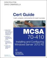 Mcsa 70-410 Cert Guide R2 di Don Poulton, David Camardella edito da Pearson Education (us)