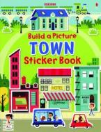 Build a Picture Sticker Book Towns di Felicity Brooks edito da Usborne Books