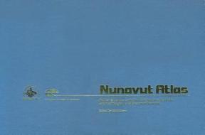 Nunavut Atlas edito da CCI Press