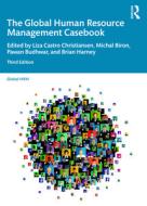 The Global Human Resource Management Casebook edito da Taylor & Francis Ltd