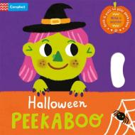Halloween Peekaboo di Campbell Books edito da Pan Macmillan