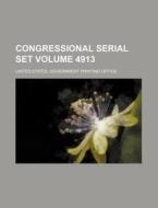 Congressional Serial Set Volume 4913 di United States Government Office edito da Rarebooksclub.com