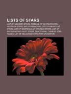 Lists Of Stars: List Of Nearest Stars, T di Books Llc edito da Books LLC, Wiki Series