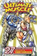 Ultimate Muscle: The Kinnikuman Legacy, Volume 27 di Yudetamago edito da VIZ LLC