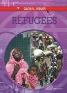 Refugees di Cath Senker edito da Rosen Central