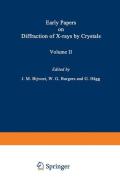 Early Papers on Diffraction of X-rays by Crystals edito da Springer US