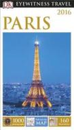 DK Eyewitness Travel Guide: Paris di DK Publishing, Alan Tillier edito da DK Eyewitness Travel