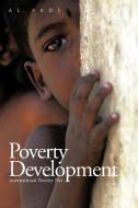 Poverty Development di Al Sadi edito da AuthorHouse UK