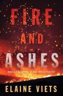 Fire and Ashes di Elaine Viets edito da THOMAS & MERCER