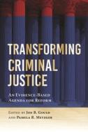Transforming Criminal Justice edito da New York University Press