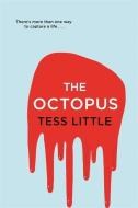 The Octopus di Tess Little edito da Hodder & Stoughton