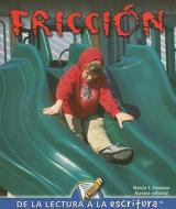 Friccion = Friction edito da Rourke Publishing (FL)