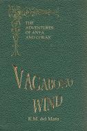 Vagabond Wind di del Mara K.M. del Mara edito da K.M. Del Mara