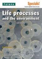 Secondary Specials!: Science- Life Processes And The Environment di Gillian Murphy edito da Oxford University Press