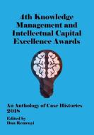 ECKM 2018 - 4th Knowledge Management and Intellectual Capital Excellence Awards edito da ACPIL