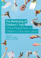 The Marketing of Children's Toys edito da Springer International Publishing