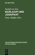 Barlaam und Josaphat di Rudolf von Ems edito da De Gruyter