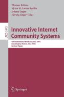 Innovative Internet Community Systems di T. Bohme edito da Springer-verlag Berlin And Heidelberg Gmbh & Co. Kg