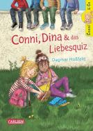 Conni&Co 10: Conni, Dina und das Liebesquiz di Dagmar Hoßfeld edito da Carlsen Verlag GmbH