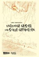 Unruhige Geister und stille Gefährten di Jiro Taniguchi edito da Carlsen Verlag GmbH