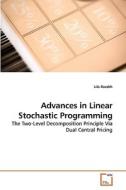 Advances in Linear Stochastic Programming di Lila Rasekh edito da VDM Verlag