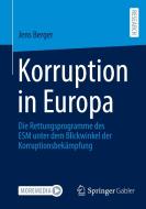 Korruption in Europa di Jens Berger edito da Springer Fachmedien Wiesbaden
