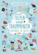 Tulpen und Traumprinzen - Verliebt in Serie di Sonja Kaiblinger edito da Loewe Verlag GmbH