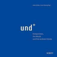 und+ di Bernd Künzig, Armin Köhler edito da Schott Music