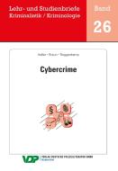 Cybercrime di Christoph Keller, Frank Braun, Jan Dirk Roggenkamp edito da Deutsche Polizeiliteratur