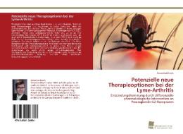 Potenzielle neue Therapieoptionen bei der Lyme-Arthritis di Sebastian Kruck edito da Südwestdeutscher Verlag für Hochschulschriften AG  Co. KG