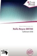 Rolls-royce Br700 edito da Crypt Publishing