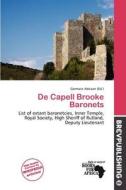 De Capell Brooke Baronets edito da Brev Publishing