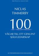 100 vägar till ett genuint självledarskap di Niclas Timmerby edito da Books on Demand