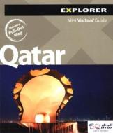 Qatar Mini Visitors' Guide edito da Explorer Publishing