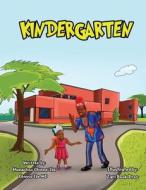 Kindergarten di Obinna Ibe, Munachiso Obinna-Ibe edito da ODMK ENTERTAINMENT