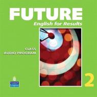 Future 2 Classroom Audio Cds (6) di Wendy Pratt Long edito da Pearson Education (us)