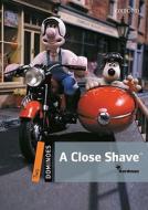 Dominoes: Two: A Close Shave di Aardman edito da Oxford University Press