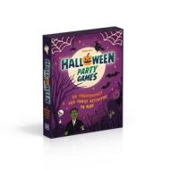 Halloween Party Games di DK edito da Dorling Kindersley Ltd