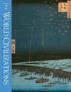 World Civilizations di Edward Burns, Richard W. Hull, Robert E. Lerner edito da W. W. Norton & Company