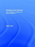 Reading into Racism di Gillian Klein edito da Routledge