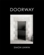 Doorway di Simon Unwin edito da Taylor & Francis Ltd