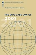 The Wto Case Law of 2001 edito da Cambridge University Press