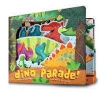 Dino Parade! di Thom Wiley edito da Cartwheel Books