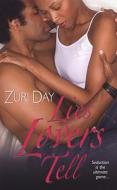 Lies Lovers Tell di Zuri Day edito da Kensington Publishing
